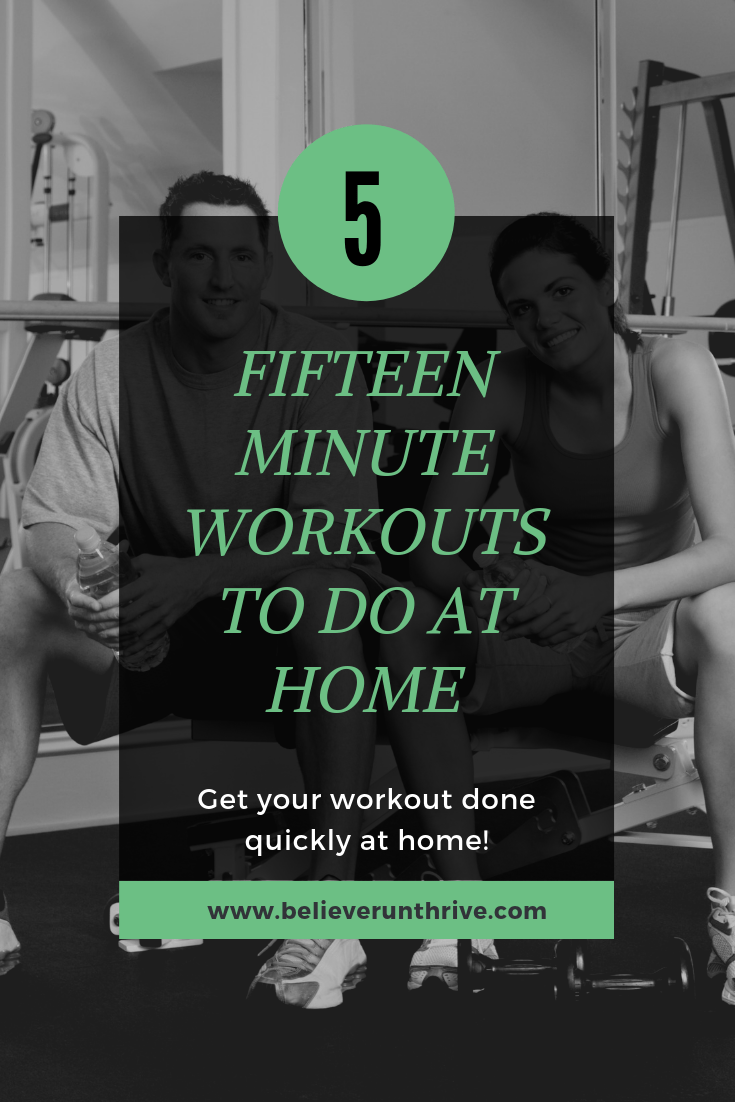 Fifteen minute workouts to do at home